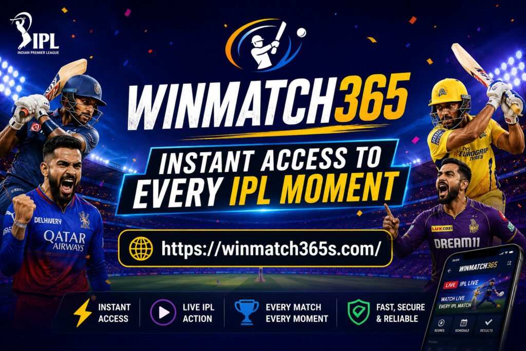 Winmatch365 - Instant Access to Every IPL Moment winmatch365